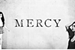 Fanfic / Fanfiction Mercy