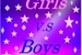 Fanfic / Fanfiction Girls vs Boys segunda temporada