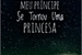 Fanfic / Fanfiction O meu príncipe se tornou uma princesa ♥