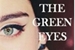 Fanfic / Fanfiction The Green Eyes