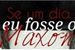 Fanfic / Fanfiction Se Um Dia Eu Fosse o Maxon