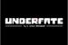 Fanfic / Fanfiction UnderFate - try to continue Determined -