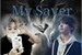 Fanfic / Fanfiction My Saver