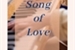 Fanfic / Fanfiction Song of Love