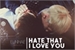 Fanfic / Fanfiction Hate That I Love You