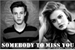 Fanfic / Fanfiction Somebody to Miss You