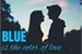 Fanfic / Fanfiction Blue is the color of love - Hayes Grier