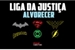 Fanfic / Fanfiction Liga da Justiça : Alvorecer