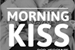 Fanfic / Fanfiction Morning kiss