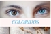 Fanfic / Fanfiction Olhos Coloridos
