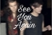 Fanfic / Fanfiction See You Again || L.S One shot