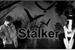 Fanfic / Fanfiction Stalker? (Imagine - taehyung) HIATUS