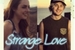 Fanfic / Fanfiction Strange Love