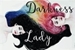 Fanfic / Fanfiction Darkness Lady