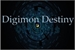 Fanfic / Fanfiction Digimon Destiny: Origins