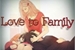 Fanfic / Fanfiction Love to Family