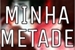 Fanfic / Fanfiction MINHA METADE - GumLee