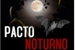 Fanfic / Fanfiction Pacto Noturno, a transformação do vampiro