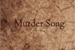 Fanfic / Fanfiction Murder Song