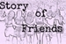 Fanfic / Fanfiction Story of Friends