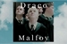 Fanfic / Fanfiction Stupid boy, I think I need him- Draco Malfoy