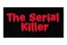 Fanfic / Fanfiction The Serial killer
