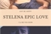 Fanfic / Fanfiction Stelena - Epic Love