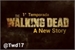 Fanfic / Fanfiction The Walking Dead ( A New Story)