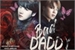 Fanfic / Fanfiction Bad Daddy