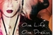 Fanfic / Fanfiction One life, One dream