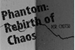 Fanfic / Fanfiction Phantom: Rebirth of Chaos