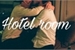 Fanfic / Fanfiction Hotel room
