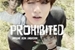 Fanfic / Fanfiction PROHIBITED (Imagine Jeon Jungkook)