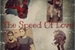 Fanfic / Fanfiction The Speed Of Love