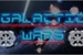 Fanfic / Fanfiction Galactic Wars