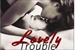 Fanfic / Fanfiction Lovely Trouble