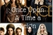 Fanfic / Fanfiction Once Upon a Time a Reign