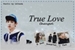Fanfic / Fanfiction True Love - Chanyeol