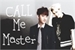 Fanfic / Fanfiction Call Me Master - Kaisoo