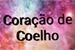 Fanfic / Fanfiction Coração de Coelho