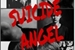 Fanfic / Fanfiction My angels ? Or my Demons? Which one to choose?