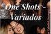 Fanfic / Fanfiction One Shots - Variados