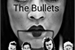 Fanfic / Fanfiction The Bullets