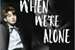 Fanfic / Fanfiction When We're Alone