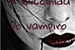 Fanfic / Fanfiction A escolhida do vampiro(revisão)