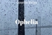 Fanfic / Fanfiction Ophelia