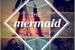 Fanfic / Fanfiction The Mermaid