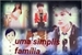Fanfic / Fanfiction Uma simplis família