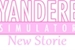 Fanfic / Fanfiction Yandere Simulator - New Storie