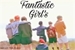 Fanfic / Fanfiction Fantástic Girl's ( Interativa BTS )